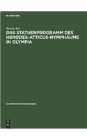 Das Statuenprogramm Des Herodes-Atticus-Nymphäums in Olympia