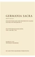 Die BistÃ¼mer Der Kirchenprovinz Mainz. Das Bistum WÃ¼rzburg 8. Die WÃ¼rzburger BischÃ¶fe Von 1684-1746