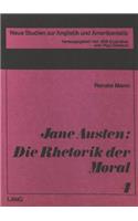 Jane Austen: die Rhetorik der Moral