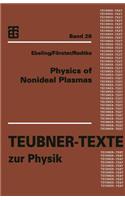 Physics of Nonideal Plasmas