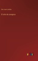 El sitio de zaragoza