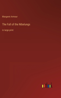 Fall of the Nibelungs