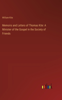 Memoirs and Letters of Thomas Kite