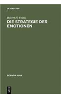 Die Strategie Der Emotionen