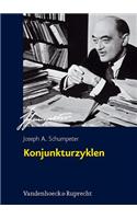 Konjunkturzyklen: Eine Theoretische, Historische Und Statistische Analyse Des Kapitalistischen Prozesses