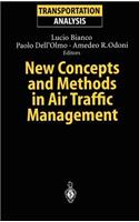 New Concepts and Methods in Air Traffic Management