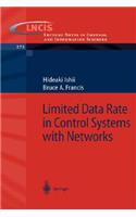 Limited Data Rate in Control Systems with Networks