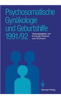 Psychosomatische Gynäkologie Und Geburtshilfe 1991/92