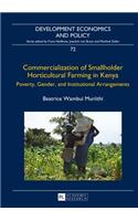 Commercialization of Smallholder Horticultural Farming in Kenya
