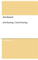 Job-Sharing / Desk-Sharing