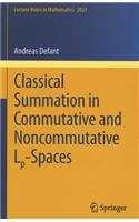 Classical Summation in Commutative and Noncommutative Lp-Spaces