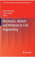 Mechanics, Models and Methods in Civil Engineering