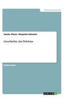 Geschichte des Telefons