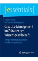 Capacity-Management im Zeitalter der Wissensgesellschaft