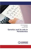 Genetics and Its Role in Periodontics