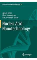 Nucleic Acid Nanotechnology