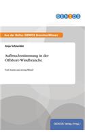 Aufbruchsstimmung in der Offshore-Windbranche