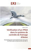Vérification D Un FPGA Dans Le Système de Contrôle de Freinage d'Avion