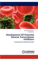 Development Of Potential Reverse Transcriptase Inhibitors