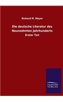 Deutsche Literatur Des Neunzehnten Jahrhunderts