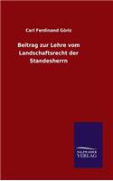 Beitrag zur Lehre vom Landschaftsrecht der Standesherrn