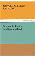 Peat and its Uses as Fertilizer and Fuel