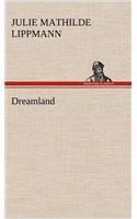 Dreamland