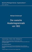 Die Russische Akademiegrammatik Von 1802