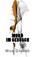 Mord im Gebuesch