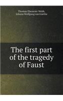 The First Part of the Tragedy of Faust