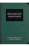 Retrospective memoranda