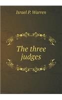 The Three Judges