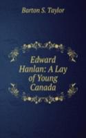 Edward Hanlan: A Lay of Young Canada