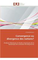 Convergence ou divergence des nations?