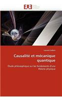 Causalit? Et M?canique Quantique