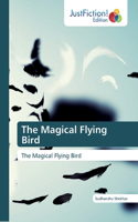 Magical Flying Bird