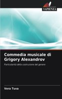 Commedia musicale di Grigory Alexandrov