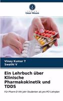 Lehrbuch über Klinische Pharmakokinetik und TDDS