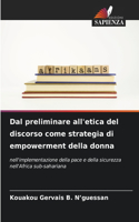 Dal preliminare all'etica del discorso come strategia di empowerment della donna