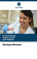 Deckprothesen