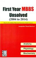 First Year MBBS Unsolved (2004 to 2014)