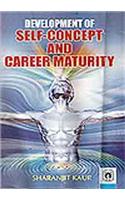 Development of Self-Concept and Career Maturity