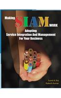 Making SIAM Work