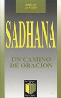 Sadhana - Un Camino de Oracion