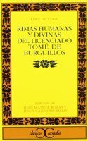 Rimas humanas y divinas del licenciado TomT de Burguillos / The human and divine Rhymes of TomT de Burguillos