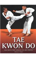 Tae Kwon Do