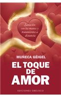 El Toque de Amor