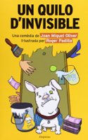 Un Quilo D'Invisible