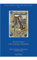 Paul the Deacon, Liber de Episcopis Mettensibus