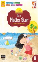 Ratna Sagar ICSE Be A Maths Star Class 8 - Mathematics Book For Grade 8